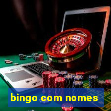 bingo com nomes